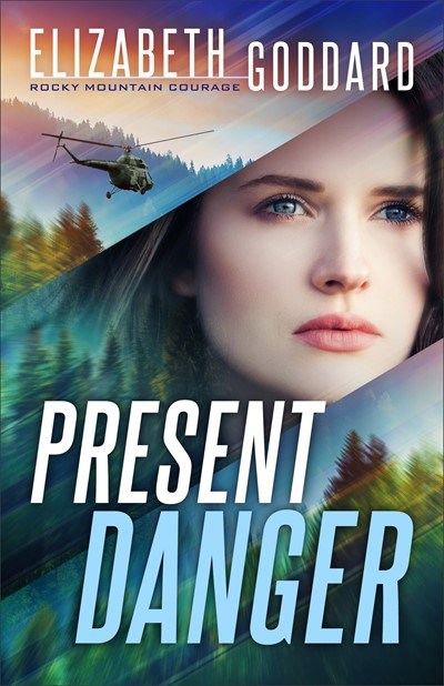 Present Danger (Rocky Mountain Courage