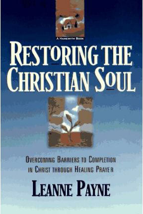 Restoring The Christian Soul