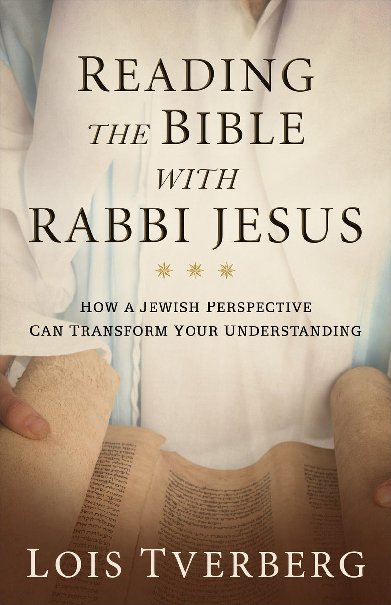 Reading The Bible With Rabbi Jesus