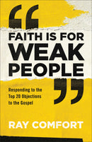 Faith Is For Weak People