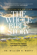 The Whole Bible Story (Illustrated Edition)