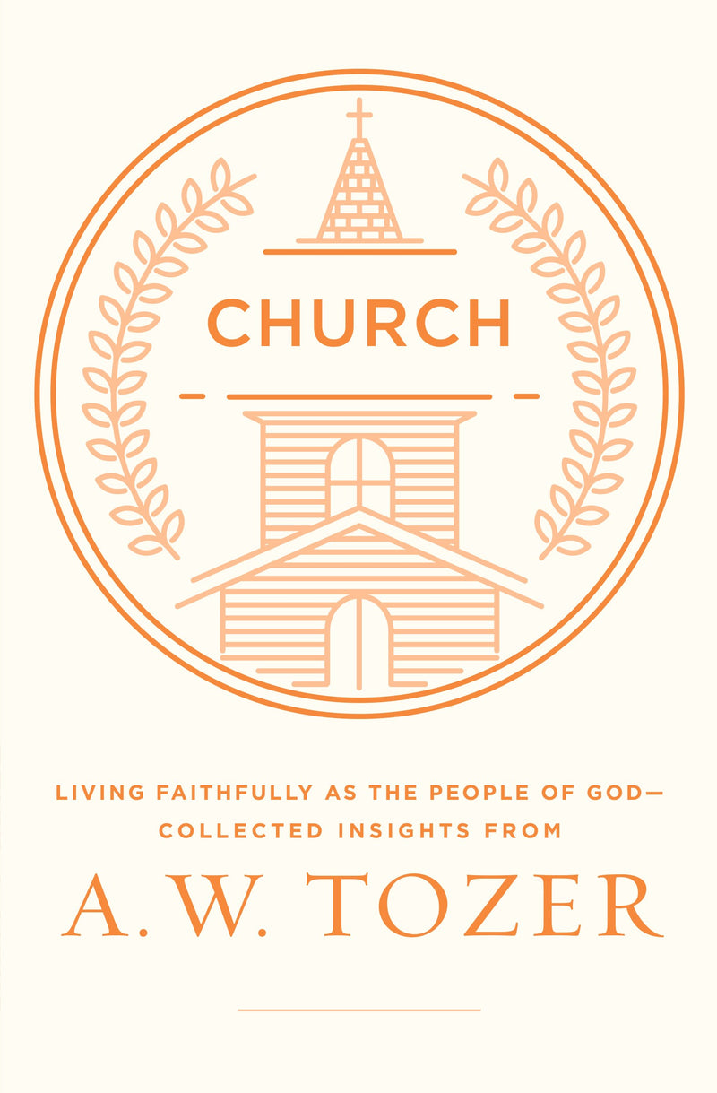 Church: Living Faithfully As The People Of God