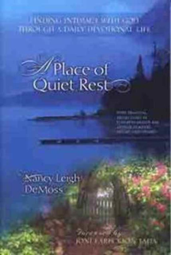 Place Of Quiet Rest