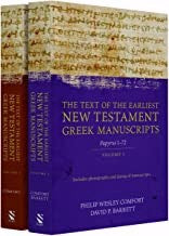 The Text Of The Earliest New Testament Greek Manuscripts (2 Volume Set)