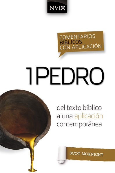 Span-NIV Application Commentary: 1 Peter (Comentario Biblico Con Aplicacion NVI 1 Pedro)