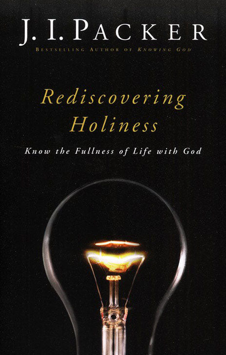 Rediscovering Holiness