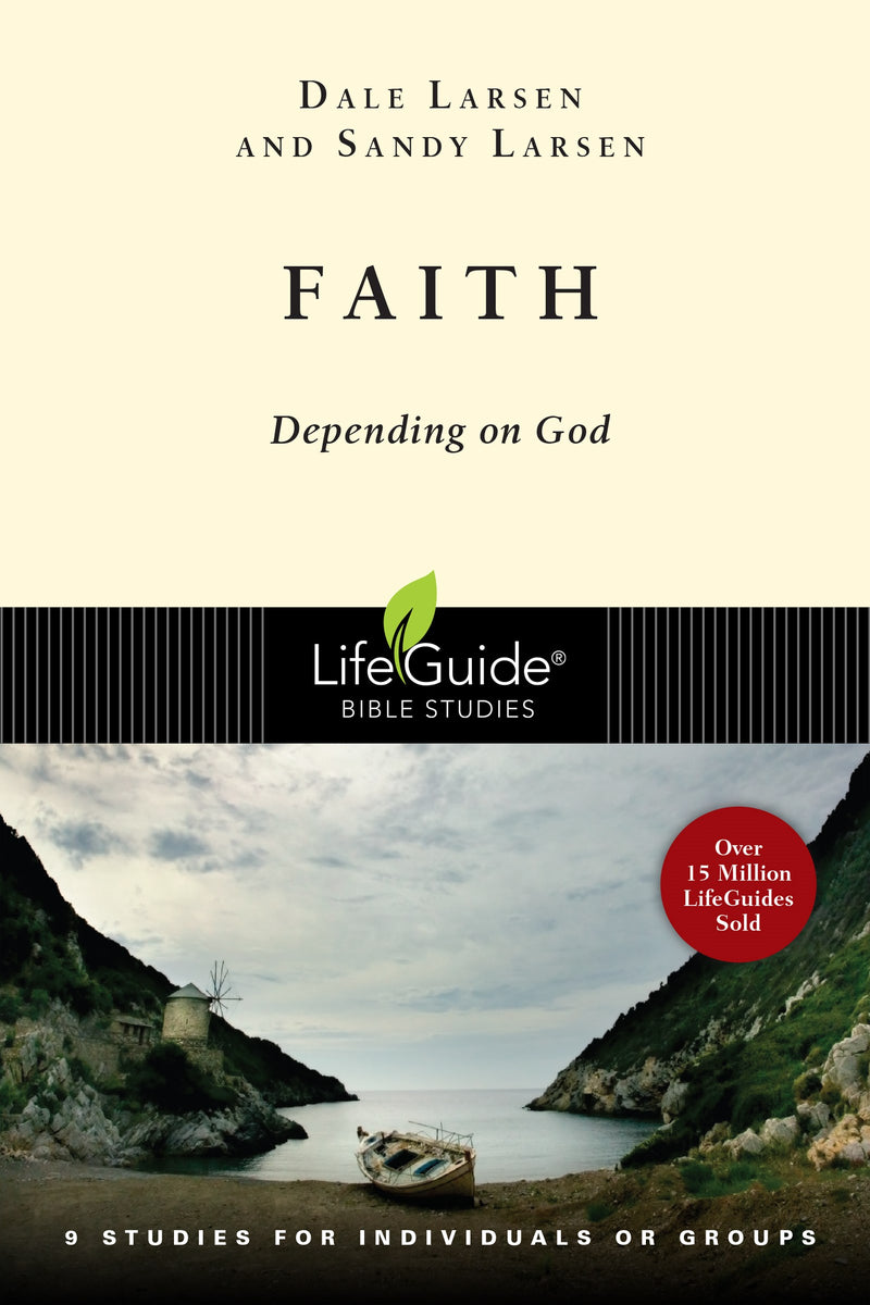 Faith (LifeGuide Bible Study)