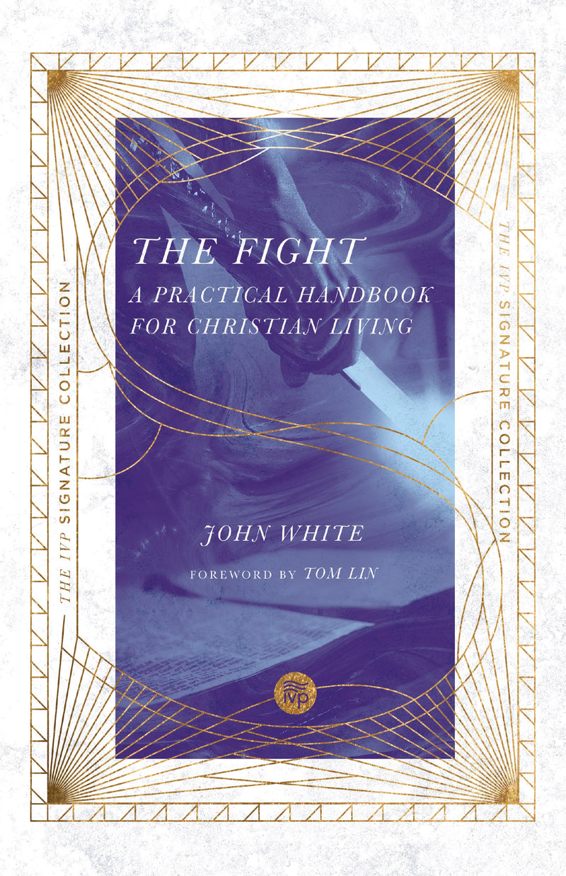 The Fight (IVP Signature Collection)