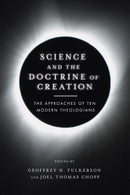 Science And The Doctrine Of Creation