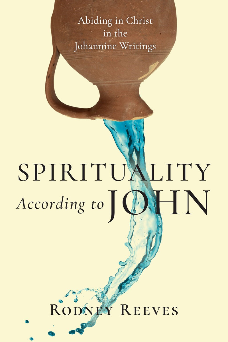 Spirituality According To John