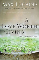 Love Worth Giving (Repack)
