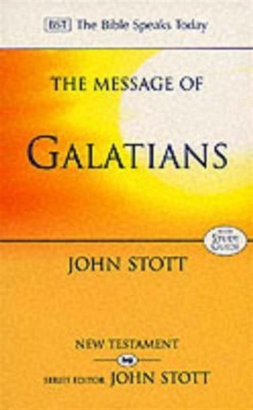 The Message of Galatians