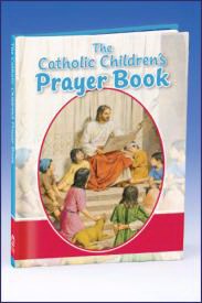 The Catholic Children's Prayer Book-Hardcover