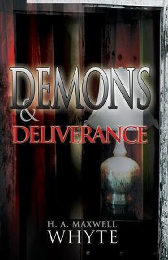 Demons & Deliverance