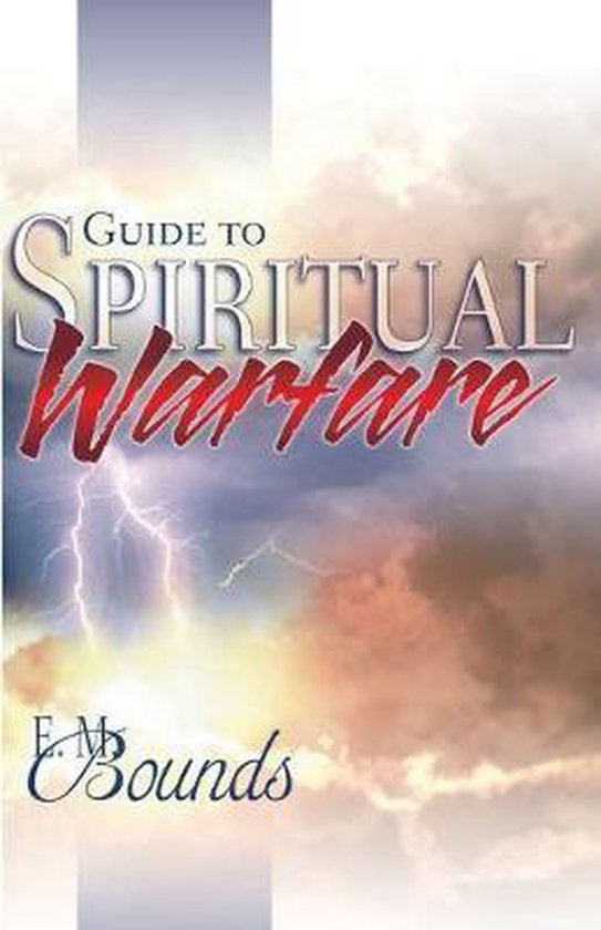 Guide To Spiritual Warfare