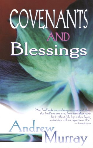 Covenants And Blessings