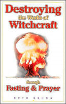 Destroying The Works Of Witchcraft