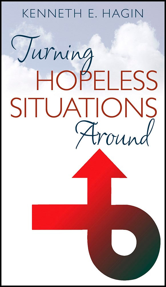 Turning Hopeless Situations Around