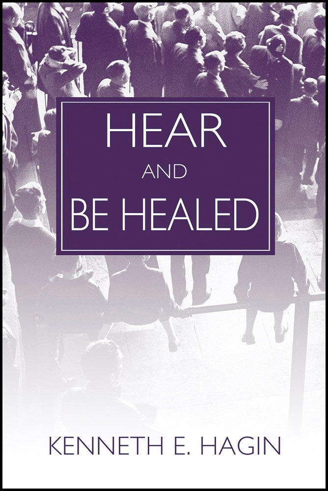 Hear And Be Healed