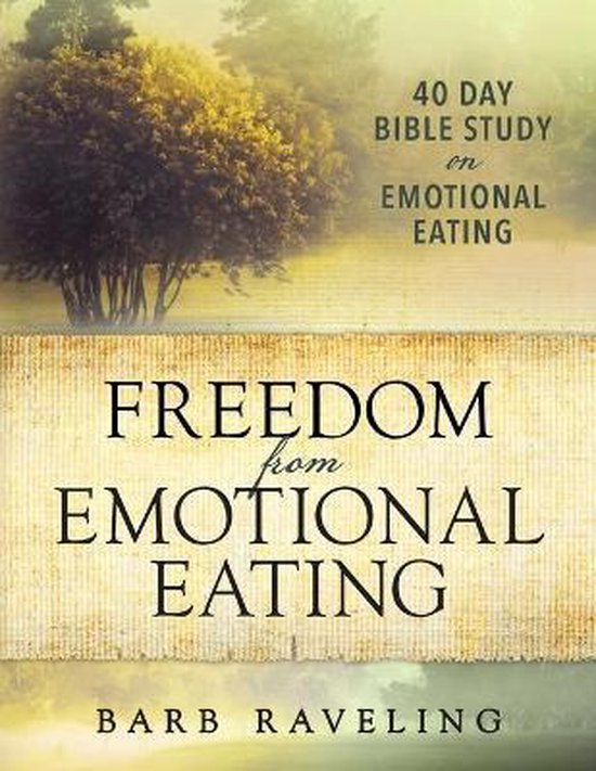 Freedom from Emotional Eating