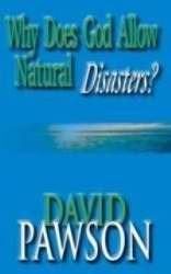 Why Does God Allow Natural Disasters?