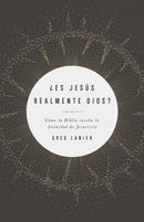 Span-Is Jesus Really God? (?Es Jesus Realmente Dios?)