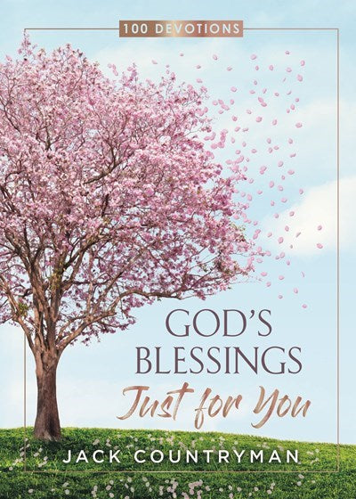 God's Blessings Just For You