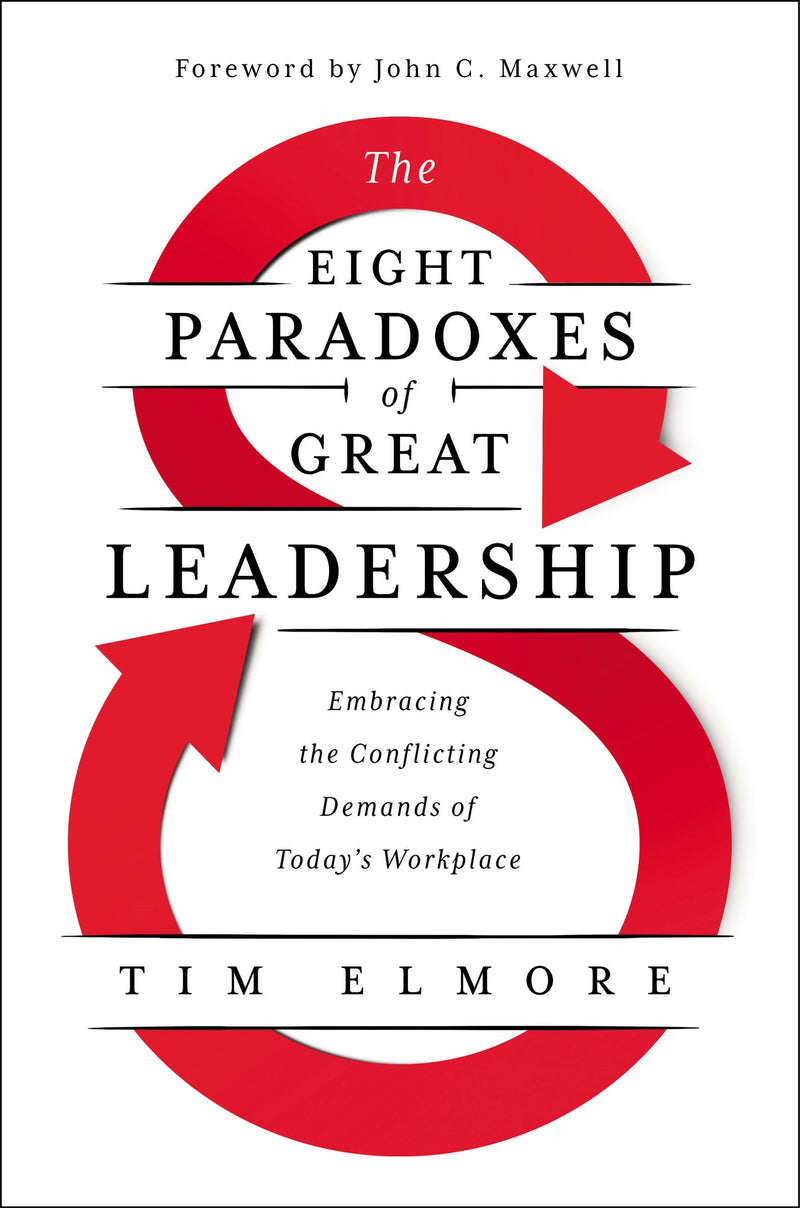 The Eight Paradoxes Of Great Leadership