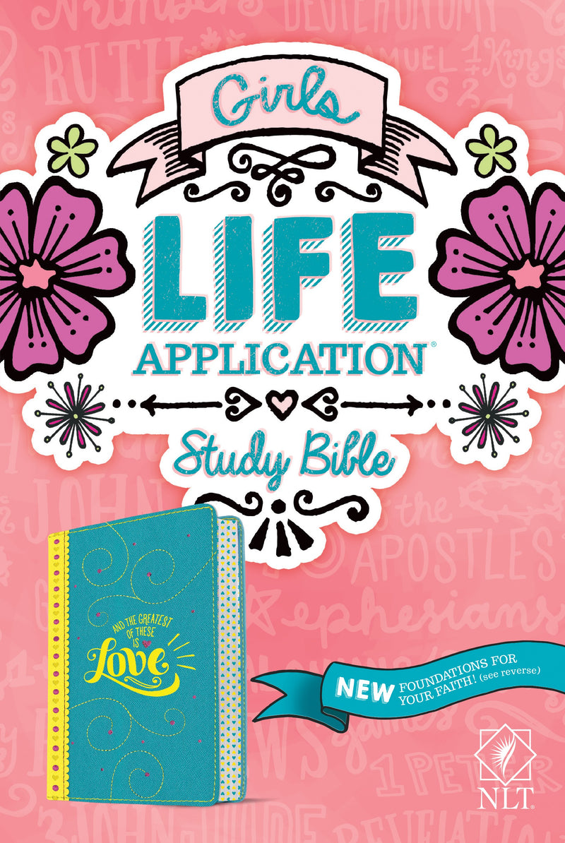 NLT Girls Life Application Study Bible-Teal/Yellow LeatherLike