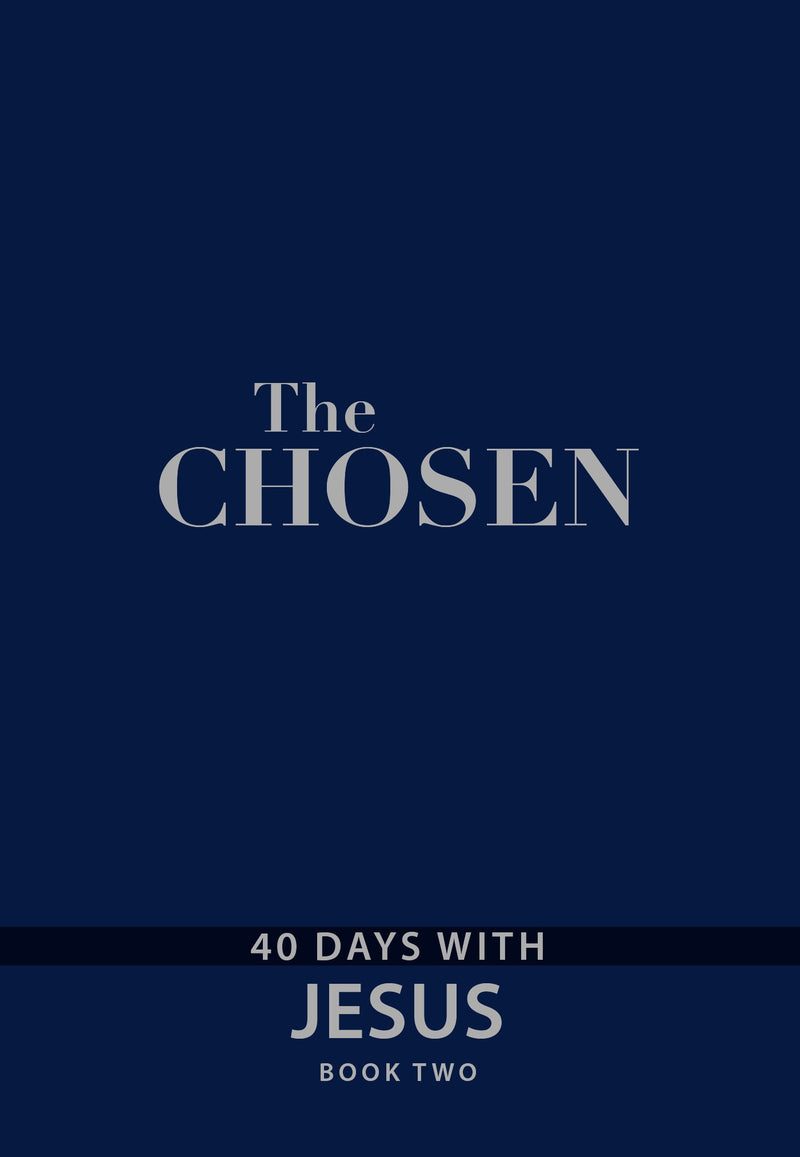 The Chosen Book Two: 40 Days With Jesus-Faux Leather