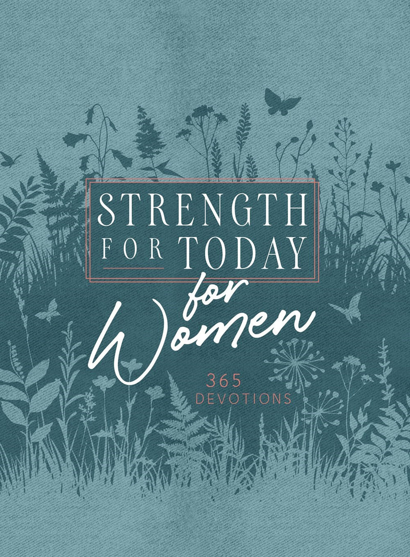 Strength For Today For Women