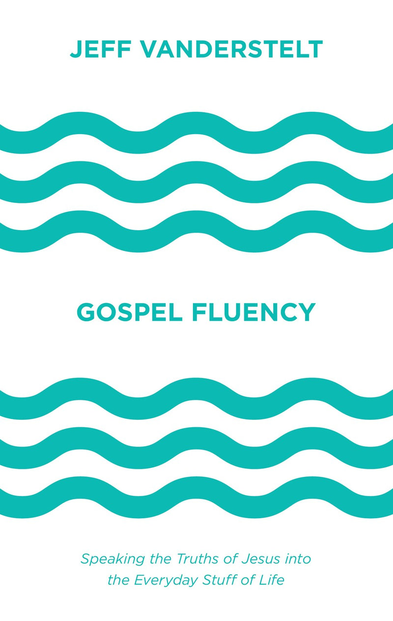 Gospel Fluency