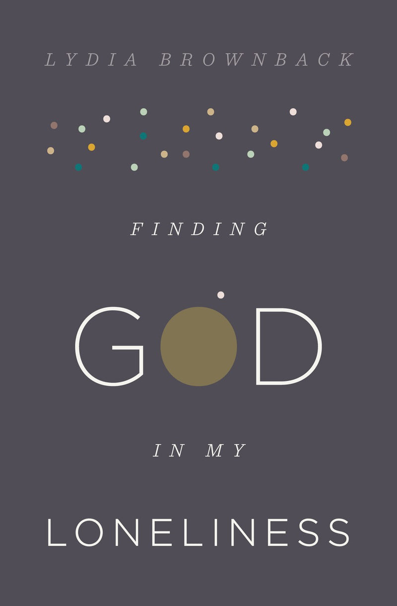 Finding God In My Loneliness