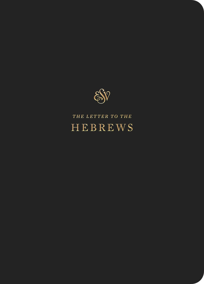 ESV Scripture Journal: Hebrews-Black Softcover