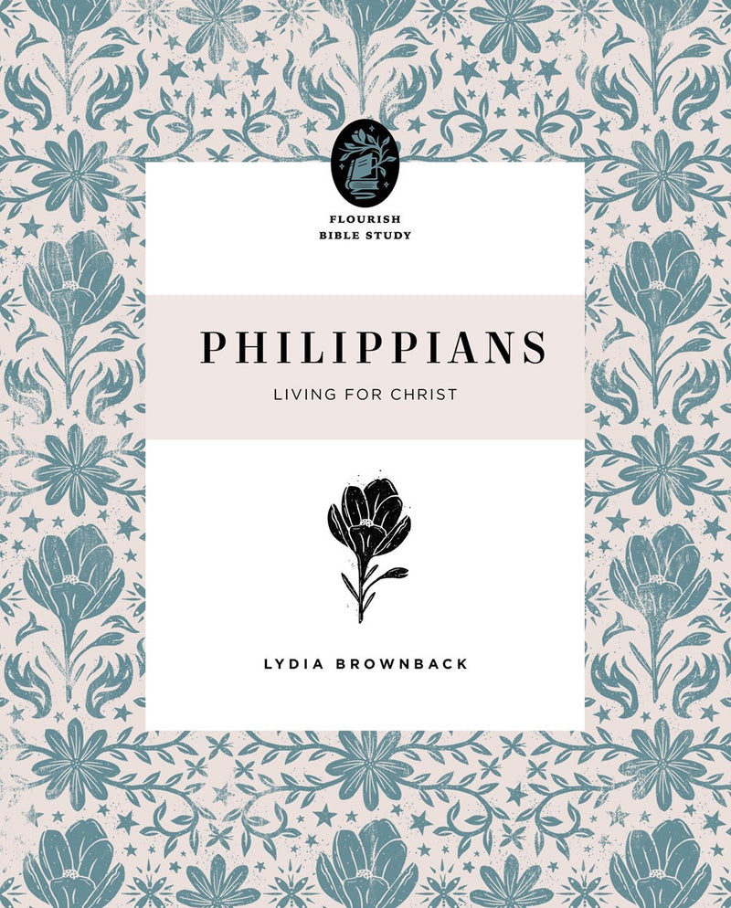 Philippians (Flourish Bible Study)