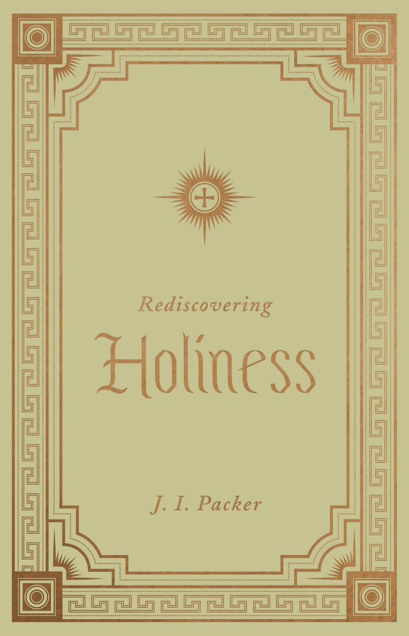 Rediscovering Holiness (Repackaged)