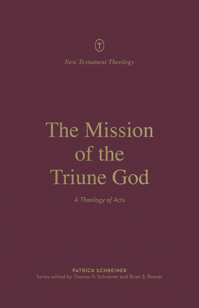 The Mission Of The Triune God