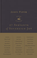 27 Servants Of Sovereign Joy