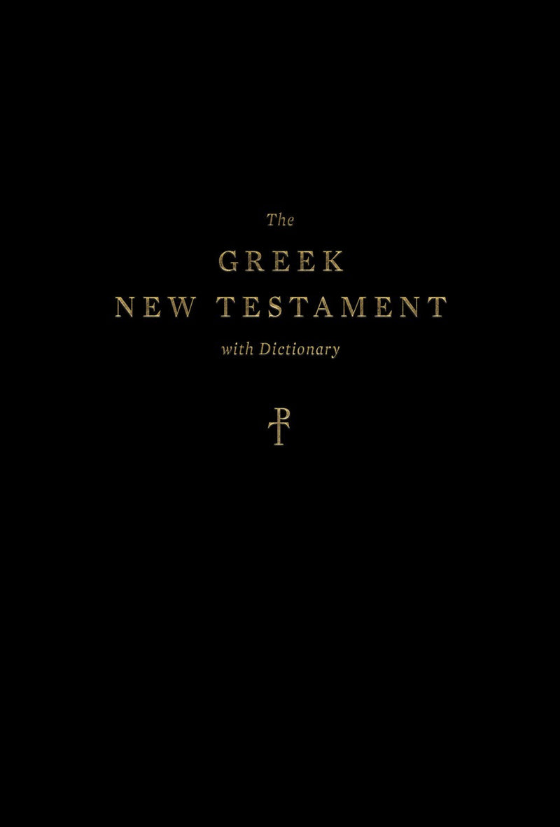 The Greek New Testament With Dictionary-Hardcover