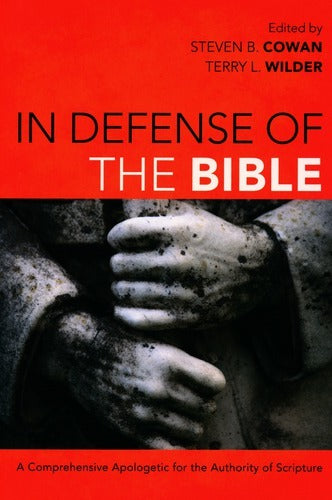 In Defense of the Bible