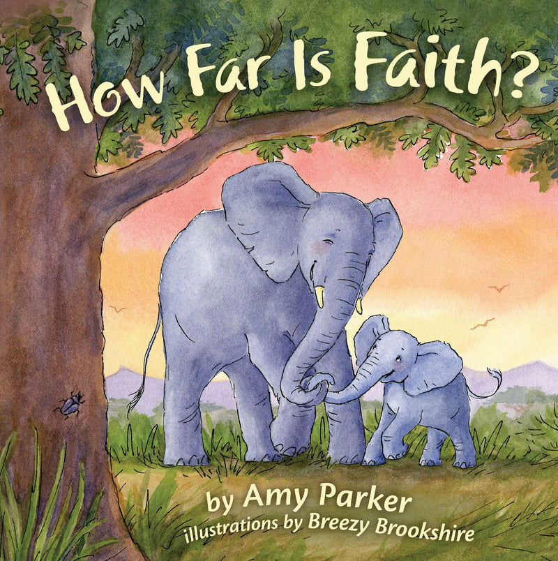How Far Is Faith? (Padded Board Book)