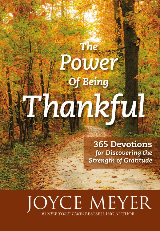 The Power Of Being Thankful