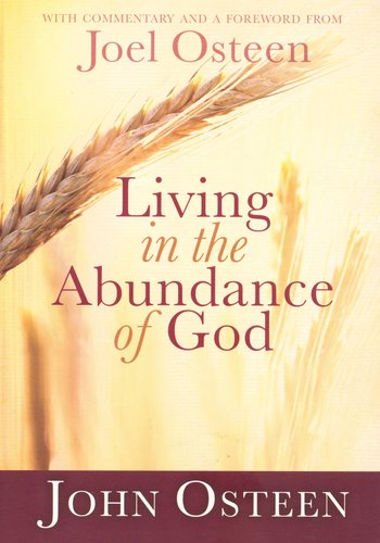 Living In The Abundance Of God