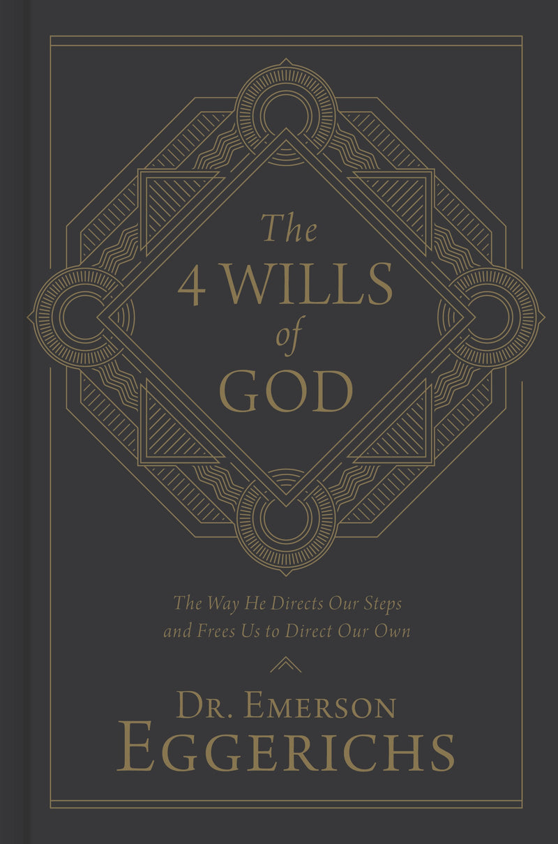 The 4 Wills Of God