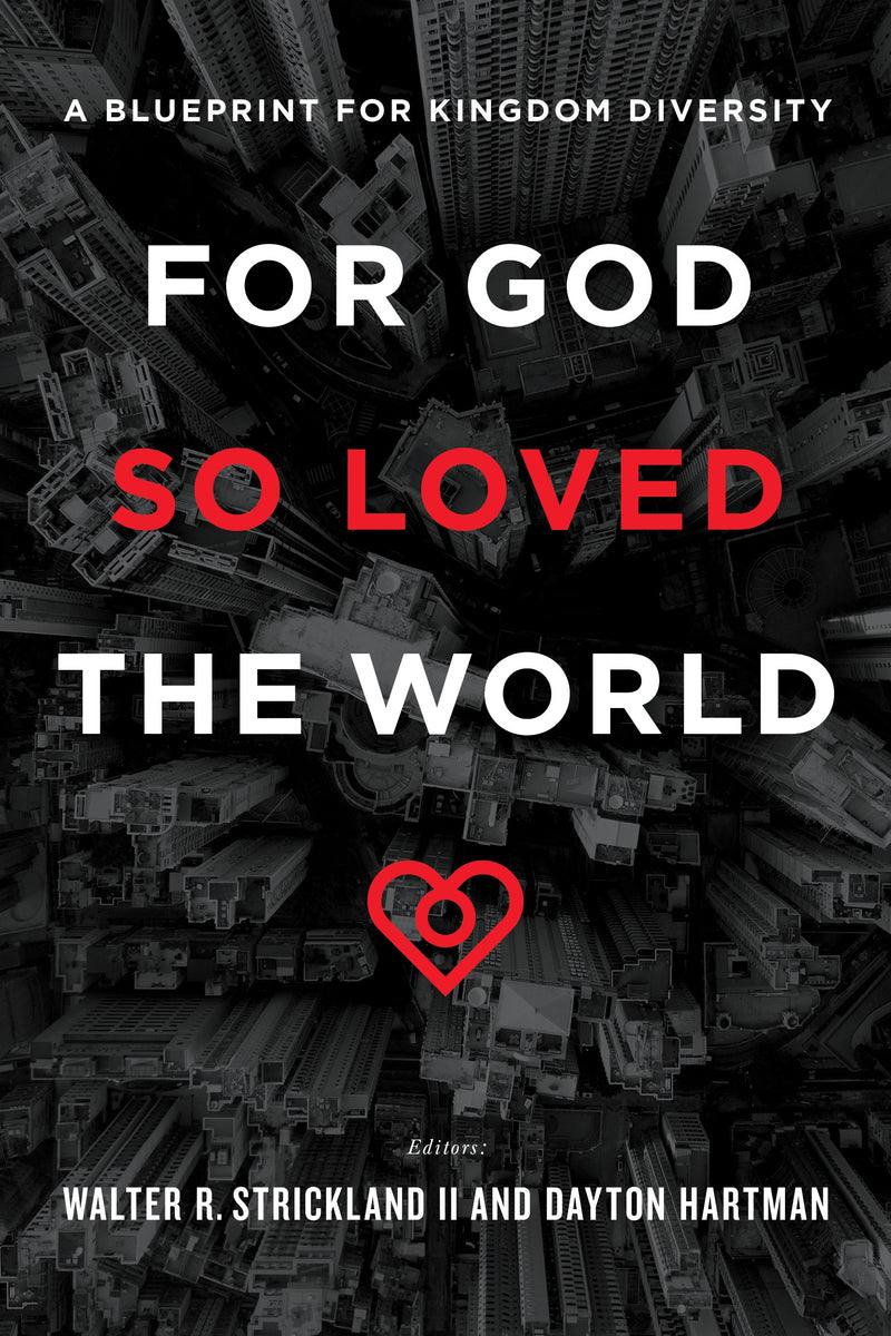 For God So Loved The World