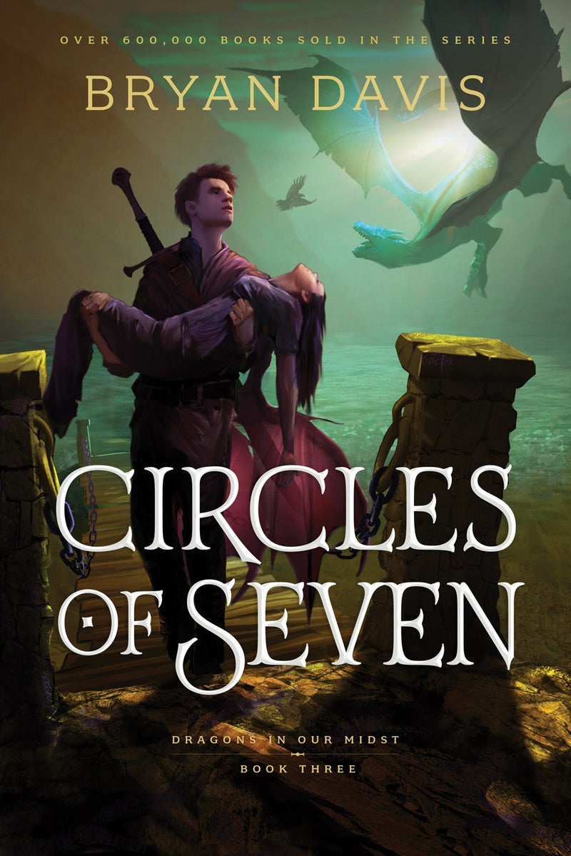 Circles Of Seven (Dragons In Our Midst