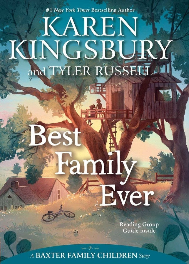 Best Family Ever (Baxter Family Children Story)-Softcover