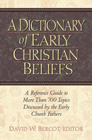 Dictionary Of Early Christian Beliefs (Value Price)
