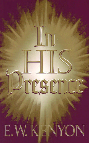 In His Presence