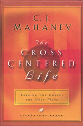 Cross Centered Life